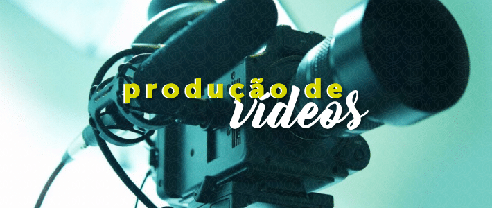 produção de vídeos